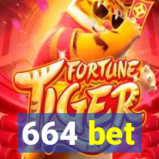 664 bet